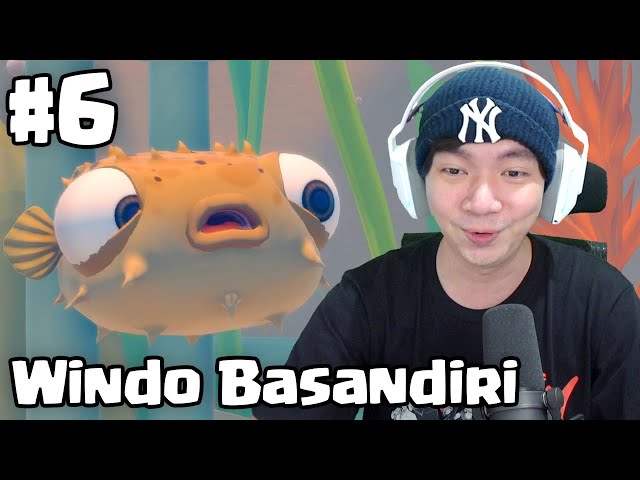 Si Buntel Windo Basandiri - I am Fish Indonesia - Part 6
