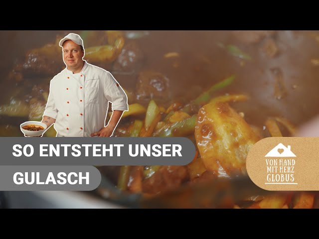 Im Kurzvideo: So entsteht unser Gulasch I GLOBUS Restaurant