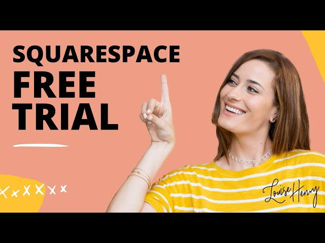 Squarespace Free Trial: Everything that is Included! (Version 7.0)