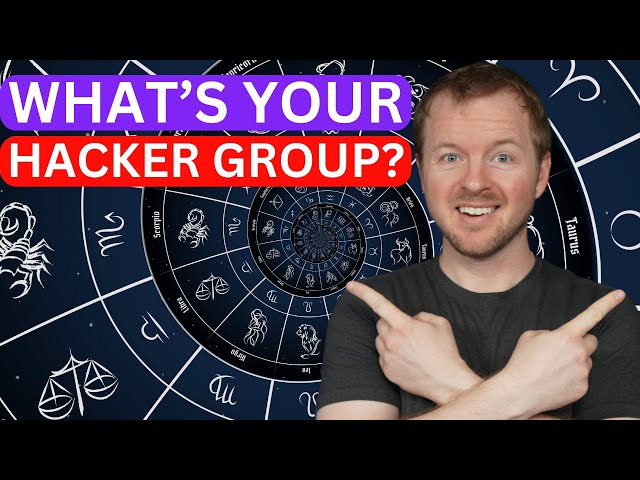 What's your hacker group astrological sign? // Personality Roast