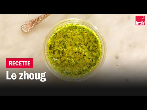 Le zhoug - Les recettes de François-Régis Gaudry