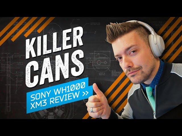 The New Noise-Canceling King: Sony WH-1000XM3 Review