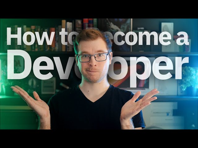 How to Become a Developer in 2020