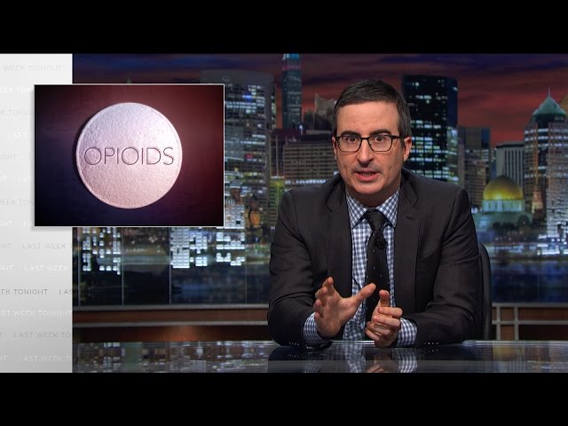 Opioids: Last Week Tonight with John Oliver (HBO)