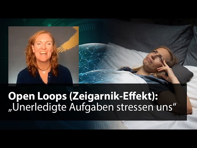 Resilienz: Open Loops & Zeigarnik-Effekt in Studium & Job vermeiden | Prof. Dr. med. Sonja Güthoff