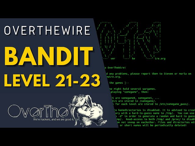 OverTheWire Bandit Walkthrough - Level 21 - 23