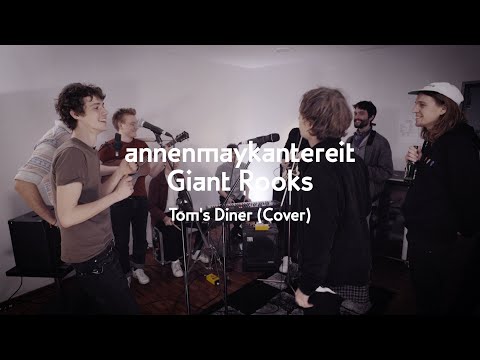 Tom's Diner (Cover) - AnnenMayKantereit x Giant Rooks