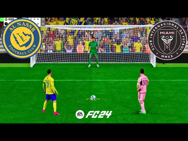 AL NASSR VS INTER MIAMI ! FIFA 24 PENALTY SHOOTOUT ! RONALDO VS MESSI