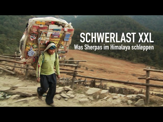 100 Kilo und mehr – Lastenträger in Nepal
