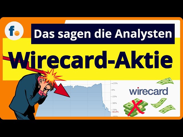 Ist die Wirecard-Aktie noch zu retten? Das sagen Analysten