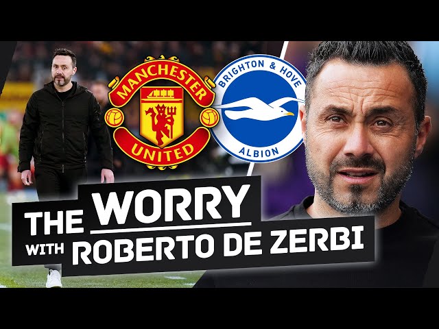 The Worry With Roberto De Zerbi At Manchester United