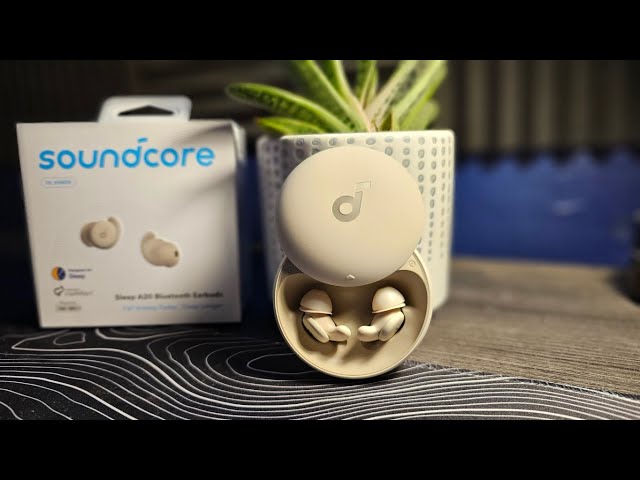 Can These Earbuds Help You Sleep? Soundcore Sleep A20 Review