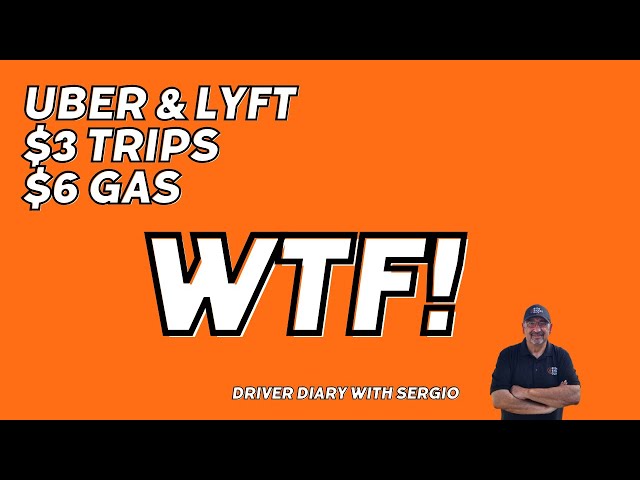 Uber & Lyft $3 Trips, $6 Gas...WTF! | Driver Diary with Sergio