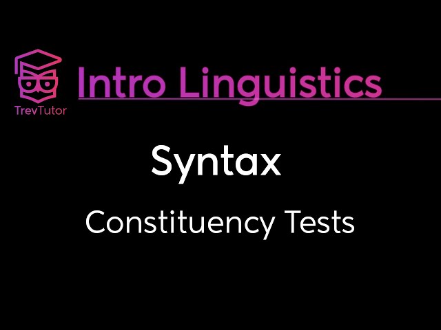 [Introduction to Linguistics] Constituency Tests