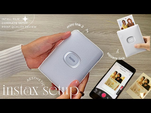 Instax mini link 2 & square link setup | install film | connect to smartphone | print quality review