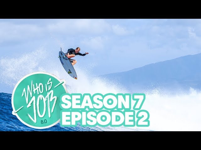 Rising Swell and Womp Life | Who is JOB 8.0 S7E2