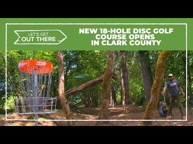 New disc golf course opens at Hockinson Meadows in Clark County