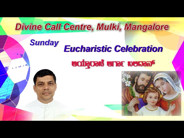 Sunday Holy Mass 26 12 2021 by Rev.Fr.George Crasta SVD at Divine Call Centre Mulki