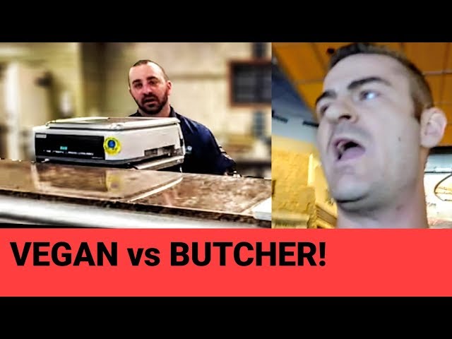 VEGAN vs BUTCHER!