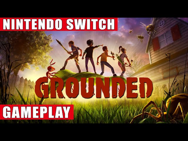 Grounded Nintendo Switch Gameplay