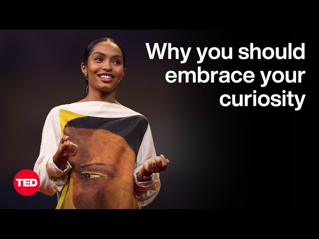 Let Curiosity Lead | Yara Shahidi | TED