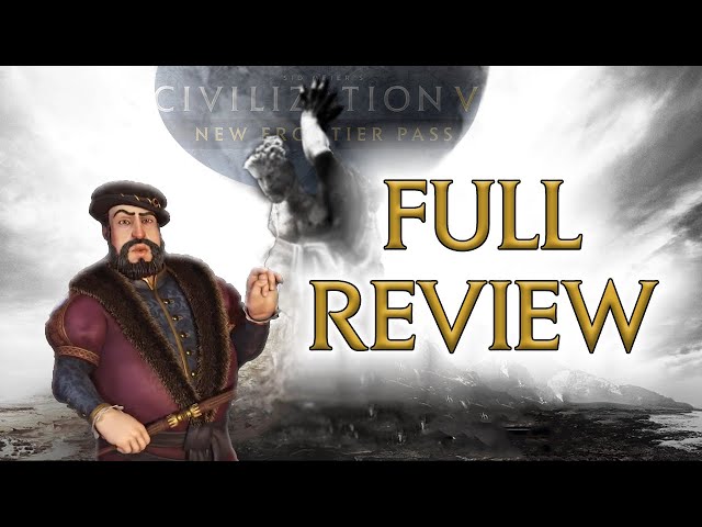 Civilization 6 New Frontier Pass FULL REVIEW || Is the Civ 6 New Frontier Pass Worth it? (2021)
