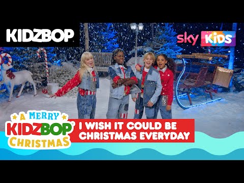 KIDZ BOP Kids - I Wish It Could Be Christmas Everyday (A Merry KIDZ BOP Christmas)