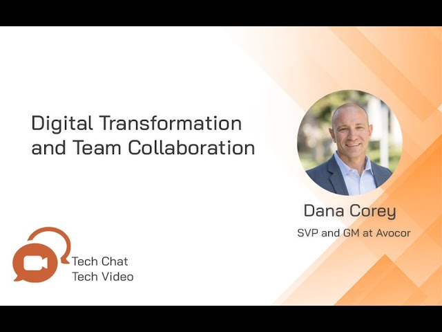 Tech Chat Ep. 94: Digital Transformation and Team Collaboration | EM360
