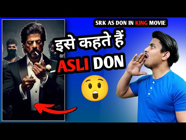 BIG BREAKING - SRK As Don In King Movie | Shahrukh Khan KING Movie Shocking Update | #king #srk
