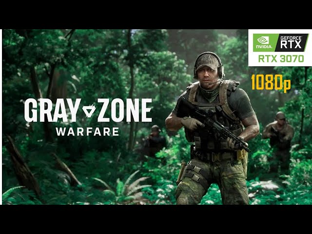 Gray Zone Warfare Gameplay on RTX 3070 Laptop || Optimal settings for average 60 FPS 1080p ||