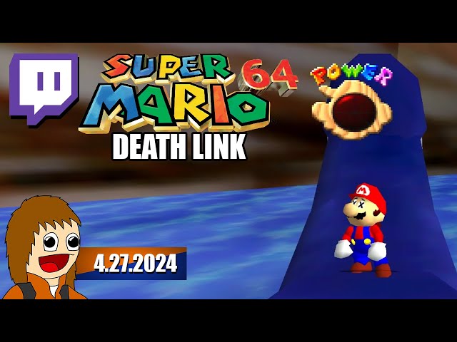 Super Mario 64: Death Link | 4.27.2024