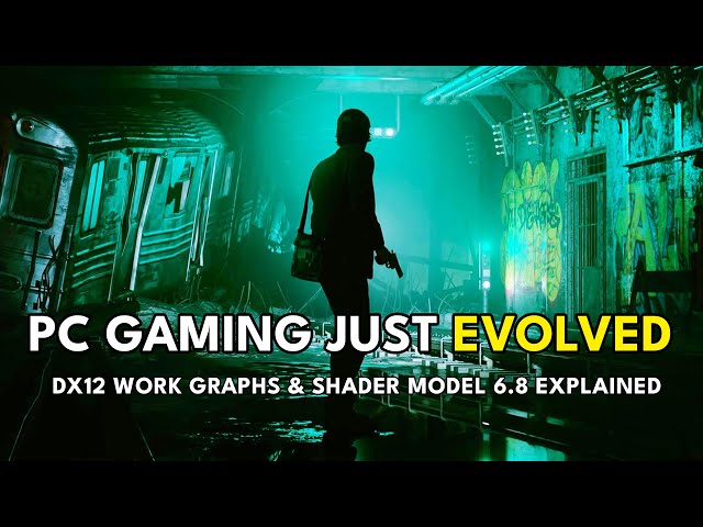 PC GAMING JUST EVOLVED | DX12 Work Graphs, Shader Model 6.8 Explained