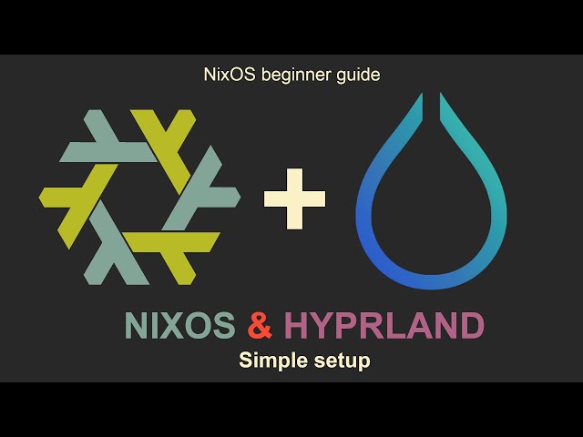 Nixos and Hyprland - Best Match Ever