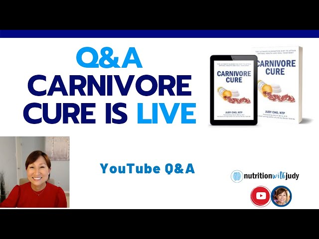 Carnivore Cure is LIVE! Carnivore Q&A