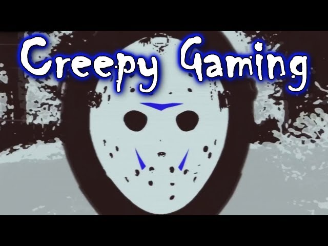 Creepy Gaming EX - Friday the 13th PARANOIA Update!