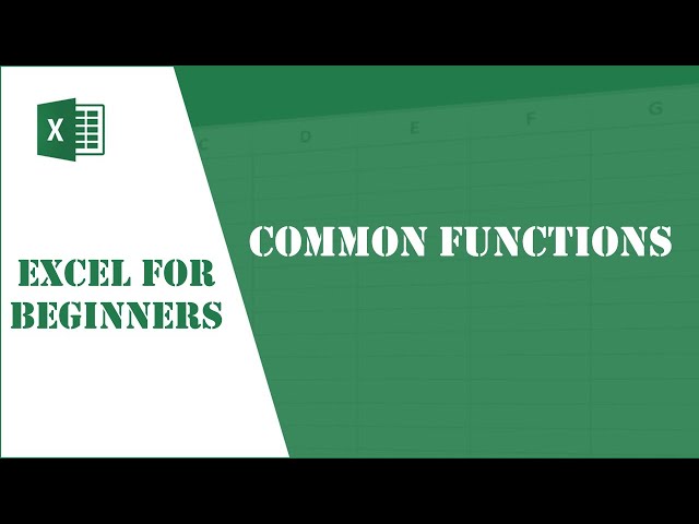 Excel Tutorial 11 - Commonly Used Functions
