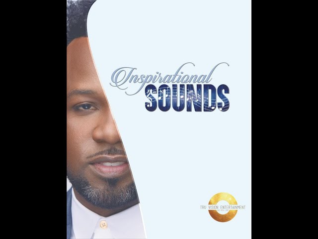 Inspirational Sounds | Episode 5 | Fred Hammond is Here | Pastor Carlis Moody Jr.