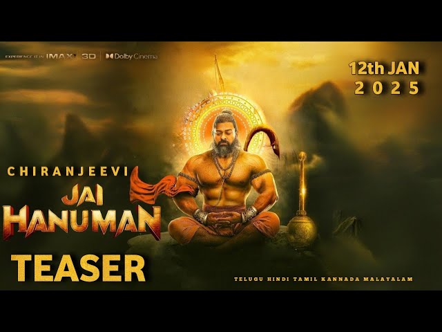 Jai Hanuman - Chiranjeevi Intro First Look Teaser | Prashant Varma, Teja Sajja, Hanuman 2 Teaser