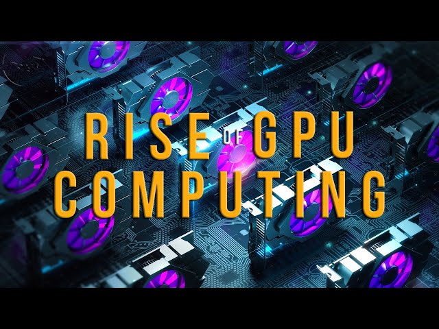 GPU Computing Explained | How A GPU Works