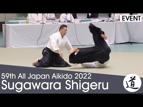 Sugawara Shigeru Shihan - 59th All Japan Aikido Demonstration (2022)