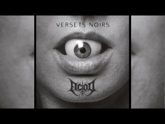 ACOD - Versets Noirs (Full Album Premiere)