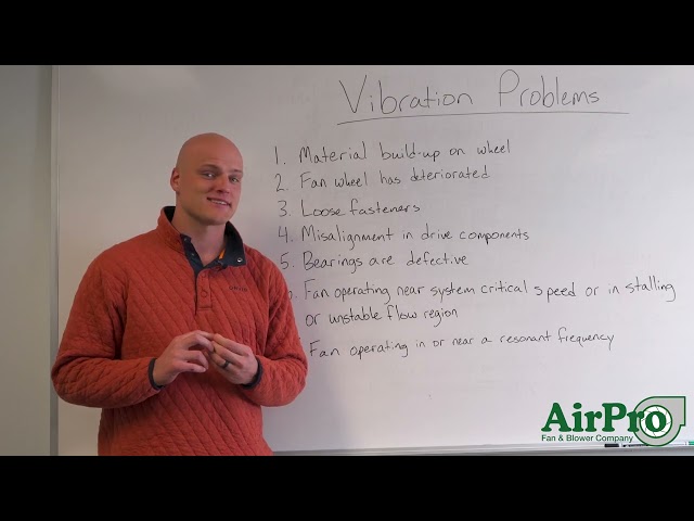 Common Causes of Fan Vibration Problems