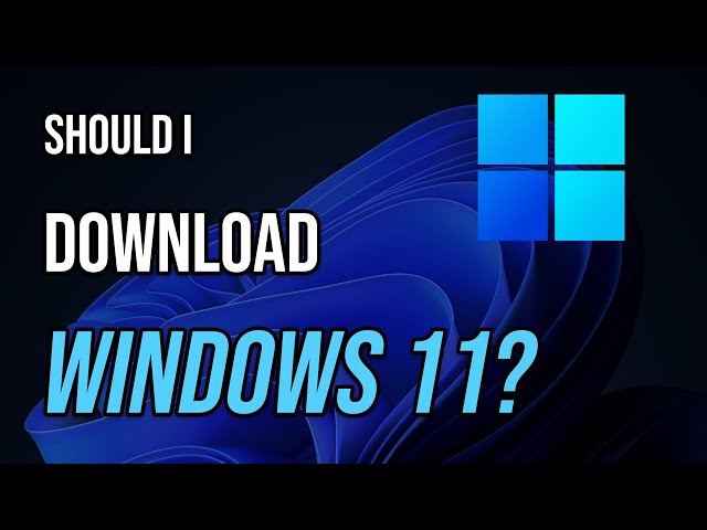 Windows 11 overview – Don’t get it yet (13 new features)