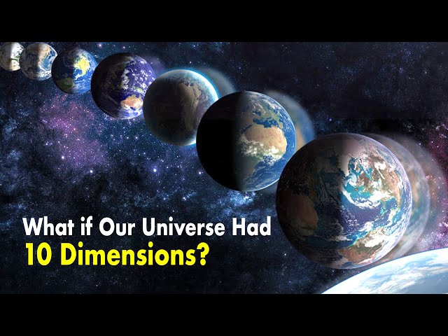 What if Our Universe Had 10 Dimensions?