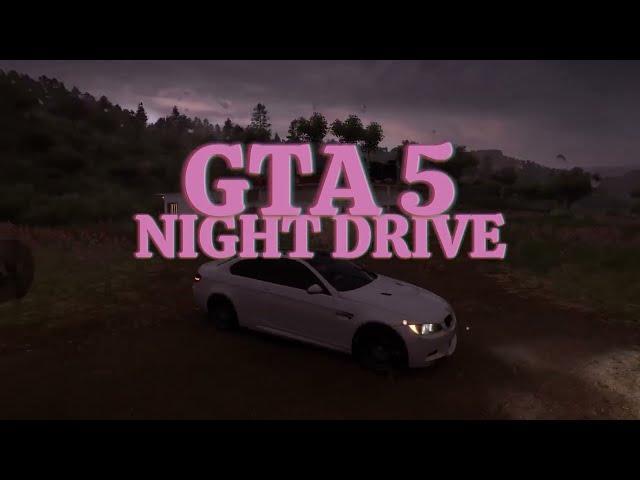 GTA 5 Night Drive SMOOTH HIP HOP Playlist | 2008 BMW M3 | OLIVIA DOPE PLAYLIST | ONE HOUR