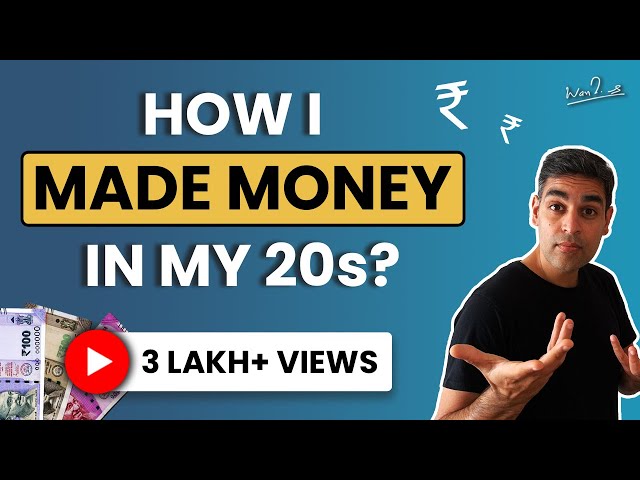 How to make money in your 20s | Passive Income Ideas for 2021 | Ankur Warikoo Hindi Video