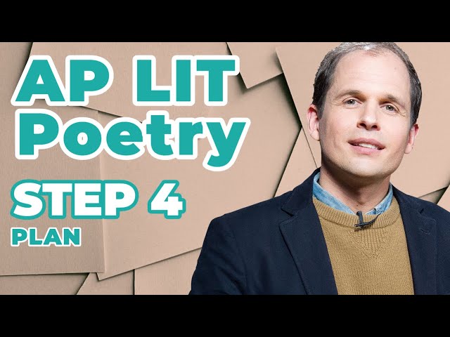 AP English Literature Exam Poetry Analysis Essay: Plan Your Essay