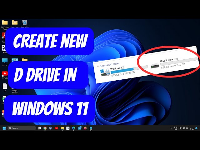 Step-by-Step Guide: How to Create a New Drive in Windows 11 [2024 Update]