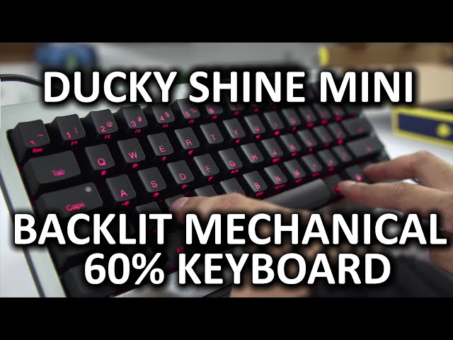Ducky Shine Mini - Mechanical 60% Keyboard
