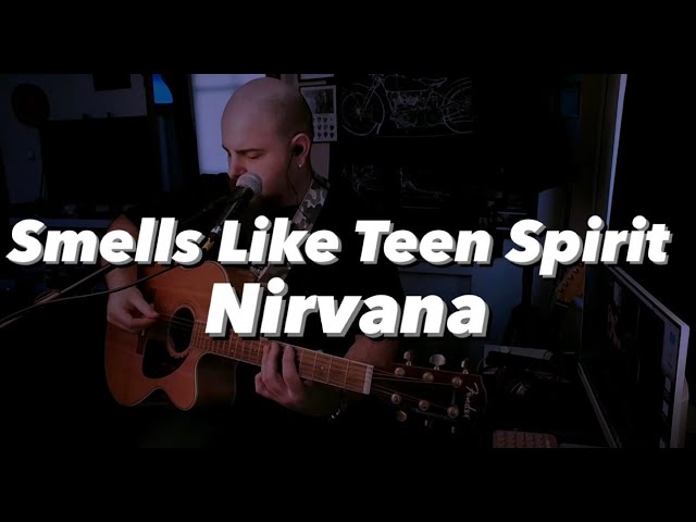 Smells Like Teen Spirit - Nirvana (Acoustic Cover w/Looper)